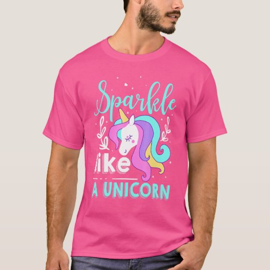 Sparkle like a unicorn t-shirt (Voorkant)