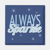 Sparkle quote blauwe glitter effect text magneet (Voorkant)