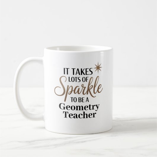 Sparkle Quote Gift voor Geometry Teacher Koffiemok (Links)