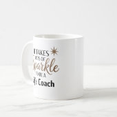 ✨ Sparkle Quote Gift voor Life Coach Koffiemok (Voorkant links)