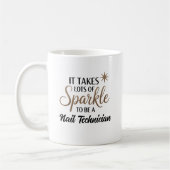 Sparkle Quote Gift voor Nail Technician Koffiemok (Links)