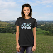 Sparkle quote glitter effect blauwe tekst t-shirt