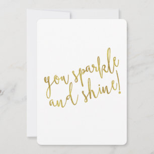 Sparkle Shine Quote Faux Gold Foil Glitter Kaart