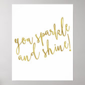 Sparkle Shine Quote Faux Gold Foil Glitter Poster (Voorkant)