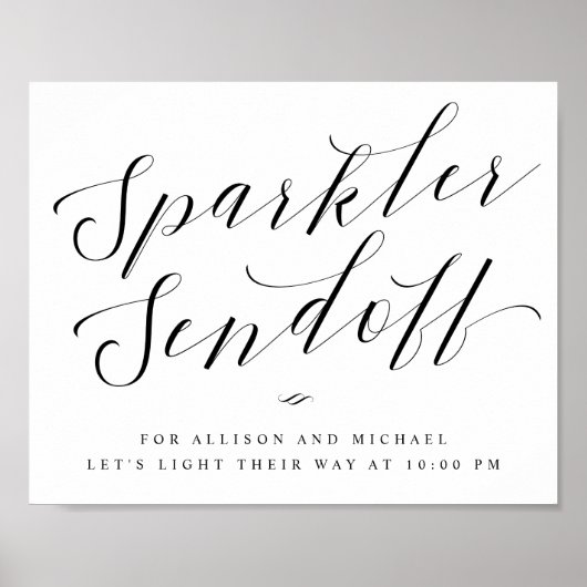 Sparkler Sendoff Elegant Calligraphy Wedding Sign Poster (Voorkant)