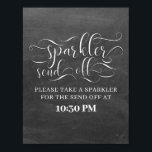 Sparkler Verzend van de Tijd van het Bieden Twitte Poster<br><div class="desc">Sparkler Verstuur het bord van de bruiloft van Chalkboard</div>