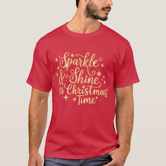 Sparkly and Shine Het is Kerstmis Tijd Glitter Ker T-shirt (Voorkant)