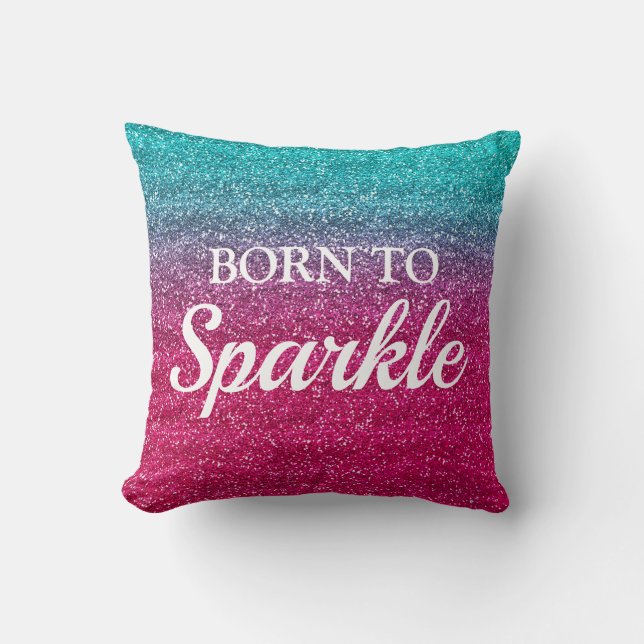 Sparkly Blue & Dark Pink Glitter Born to Sparkle Kussen (Voorkant)