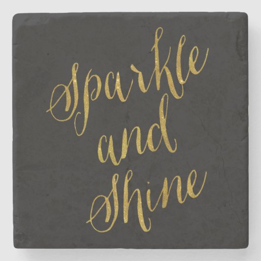 Sparkly en Shine Quote Faux Gold Foil Stenen Onderzetter (Voorkant)