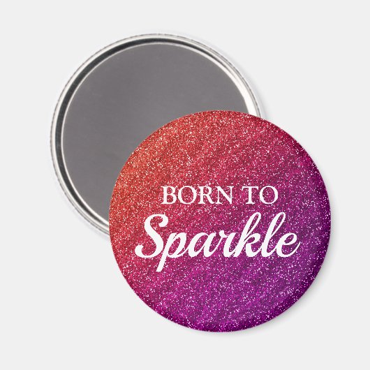 Sparkly Oranje en Paars Glitter Born to Sparkle Magneet (Voorkant / Achterkant)