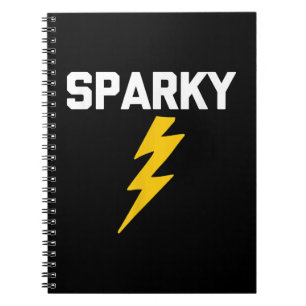 Sparky Funny Gezegde Sarcastic Novelty Electricia Notitieboek