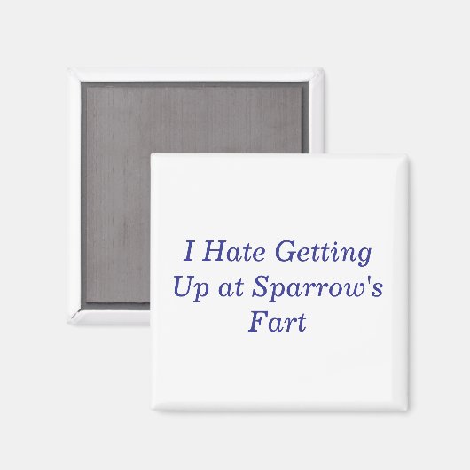 Sparrow's Fart Magneet (Voorkant / Achterkant)