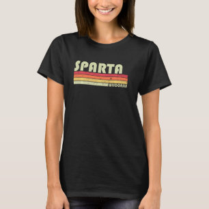 Sparta Wi Wisconsin Funny City Home Roots Retro 7 T-shirt