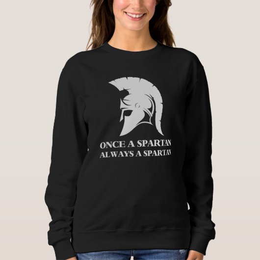 Spartan sterk zodra een Spartan altijd een Spartan Trui (Voorkant)