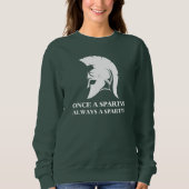 Spartan sterk zodra een Spartan altijd een Spartan Trui (Voorkant)