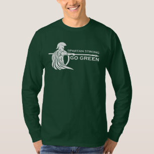 Spartan Strong Go Green Spartan Warriors T-shirt