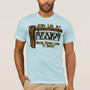 Spawn Camp T-shirt