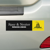 Spay and Neuter Liberals Bumpersticker (Op auto)