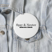 Spay en Neuter Liberals Ronde Button 4,0 Cm (In situ)