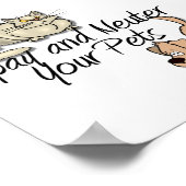 Spay en Neuter Uw Geesten Poster (Hoek)