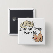 Spay en Neuter Uw Geesten Vierkante Button 5,1 Cm (Voorkant /achterkant)