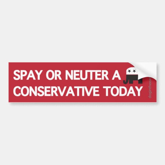 Spay Neuter a Conservative Bumpersticker (Voorkant)