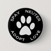 Spay Neuter Adopt Love Ronde Button 5,7 Cm (Voorkant)