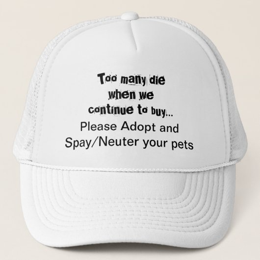 Spay Neuter Adopt Pets Quote Trucker Hoed Pet (Voorkant)