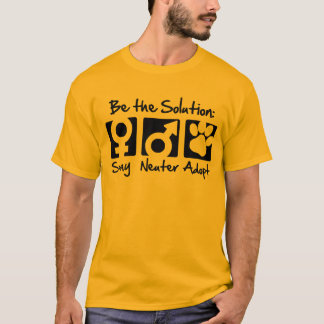 "Spay, Neuter, Adopt" T-shirt