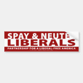 Spay & Neuter Liberals Bumpersticker (Voorkant)