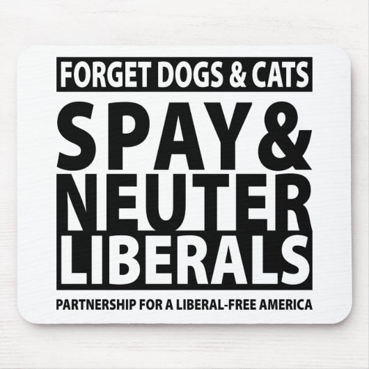 Spay & Neuter Liberals Muismat (Voorkant)