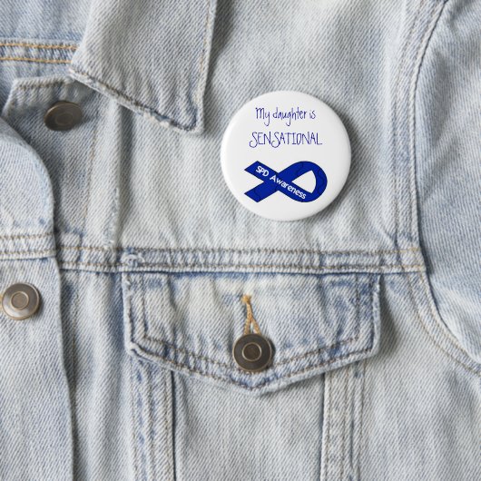 SPD Awareness Button Mijn dochter is SENSATIONAL (In situ)