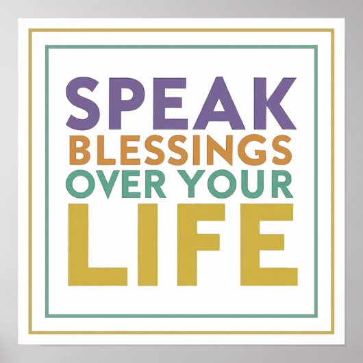 Speak Blessings Over Your Life Typography Artwork Poster (Voorkant)