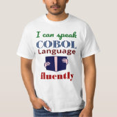 Speak Cobol Language Fluently T-shirt (Voorkant)