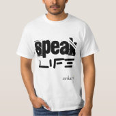 'Speak Life' t-shirt (Voorkant)