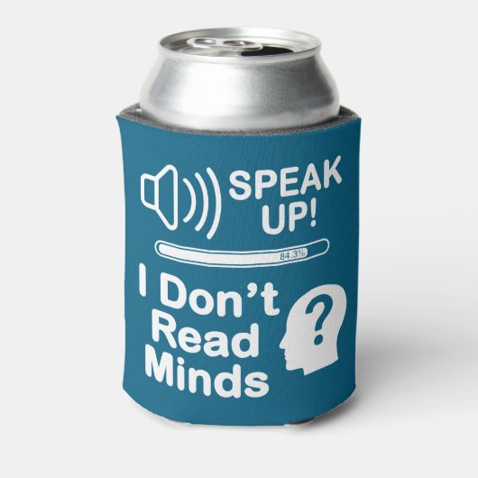 Speak Up – I Don’t Read Minds Funny Communication  Blikjeskoeler (Blikje Achterkant)
