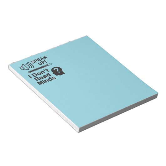 Speak Up – I Don’t Read Minds Funny Communication  Notitieblok (Schuin)