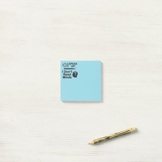 Speak Up – I Don’t Read Minds Funny Communication  Post-it® Notes (Op bureau)