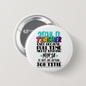 Speciaal Ed Leraar Alleen Omdat Full Time Multi Ronde Button 5,7 Cm (Voorkant /achterkant)