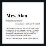 Speciaal medisch assistent Gift Poster<br><div class="desc">Elegant Creative Custom Medical Assistant Gift in minimalistische stijl zwart-wit. Bekijk onze winkel - collectie voor anderen. Geef ons gratis een bericht als je hulp nodig hebt om dit aan te passen of om het even welke specifieke aanpassingsbehoeften aan te passen.</div>