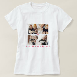 Speciaal modern 4-Foto 'Best Nana Ever' T-shirt