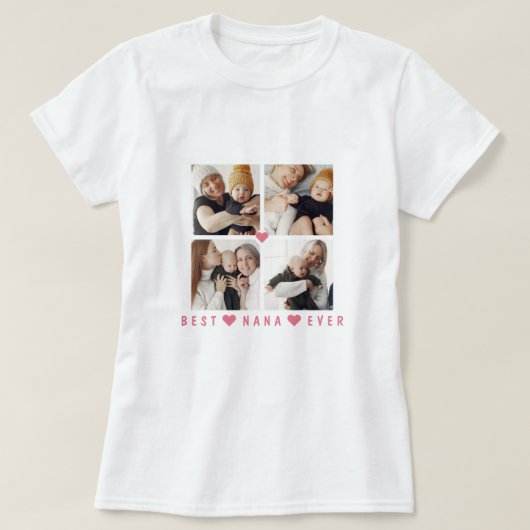 Speciaal modern 4-Foto 'Best Nana Ever' T-shirt (Design voorkant)