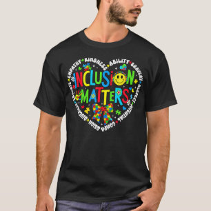 Speciaal Onderwijs Docent Inclusie Is Belangrijk T-shirt