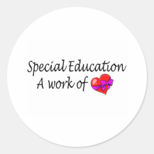 Speciaal onderwijs, een werk van liefde ronde sticker