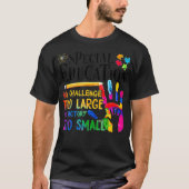 Speciaal onderwijs geen uitdaging te groot voor Vi T-shirt (Voorkant)