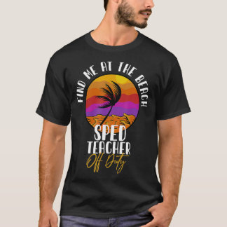 Speciaal onderwijs - SEPED-leraar die dienst doet  T-shirt