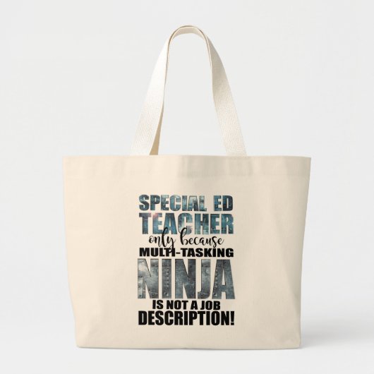 Speciaal onderwijs Super Ninja-leraar Grote Tote Bag (Voorkant)