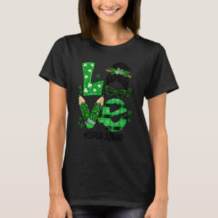 Speciaal onderwijsleraar Sped Love St Patricks Da T-shirt