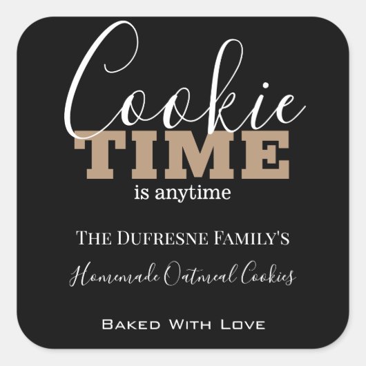 Speciaal op maat gesneden "Cookie Time"-etiket voo Vierkante Sticker (Voorkant)