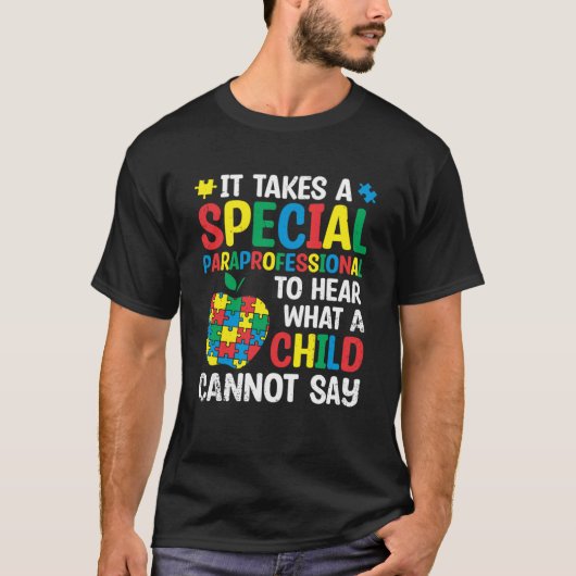 Speciaal Paraprofessional Autisme Awareness T-shirt (Voorkant)